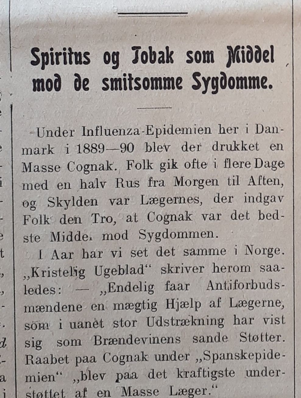 Avisnotits: Spiritus og tobak som middel mod de smitsomme sygdomme